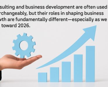 Consulting and Business Development Versus: Key Differences 2026